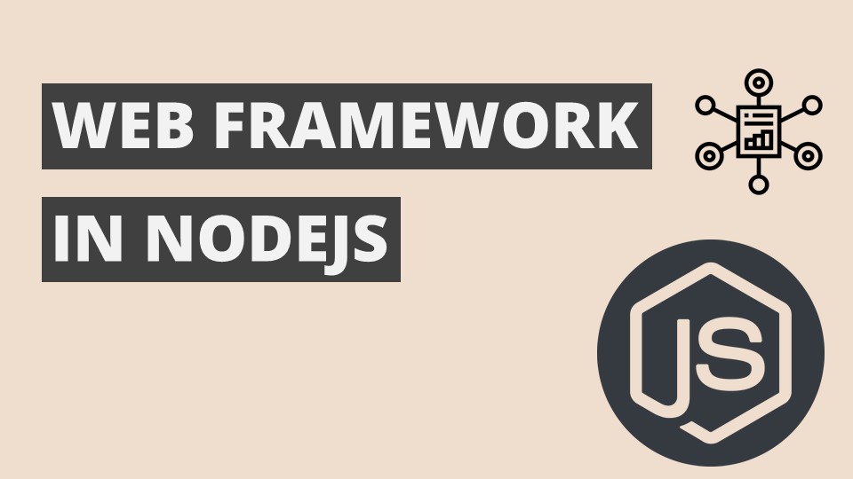 web framework in nodejs